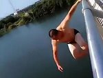 Bridge Jump Had To Fucking Hurt
