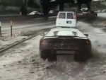 Don't Drive Your Lambo In A Flood
