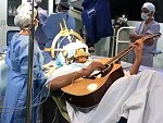 He Plays Guitar During Brain Surgery
